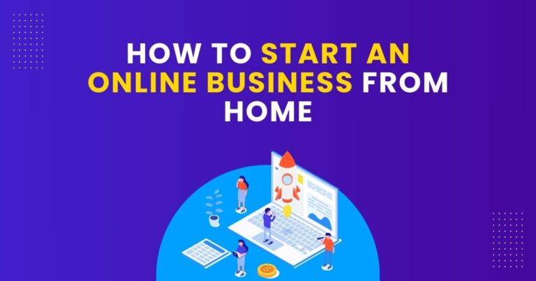 Starting an Online Business from Home